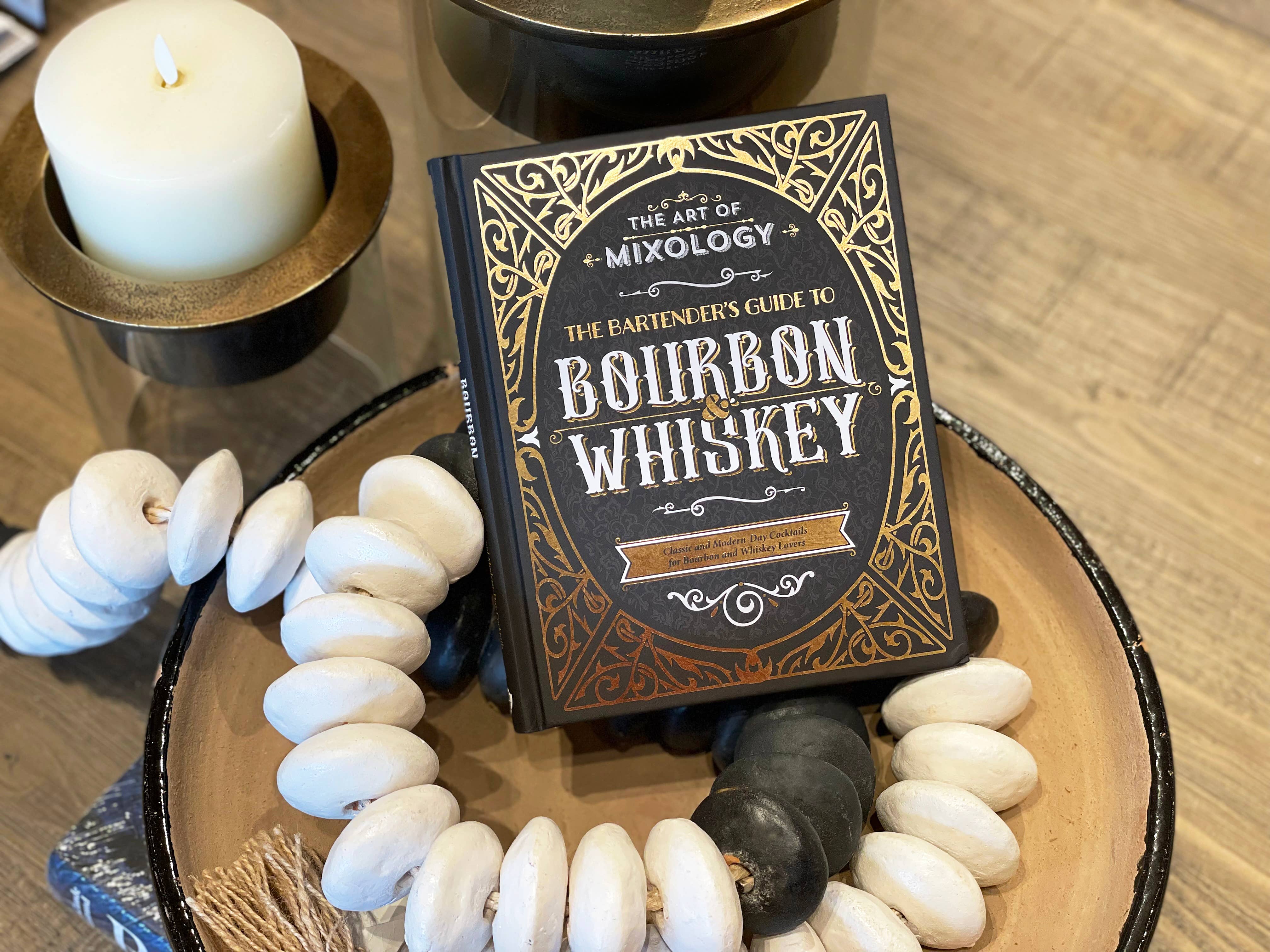 The Art of Mixology: Bartender's Guide to Bourbon & Whiskey - Gabrielle's Biloxi