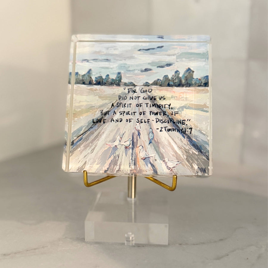 Lauren Dunn 2 Timothy 1:7 Acrylic Scripture Block - Gabrielle's Biloxi