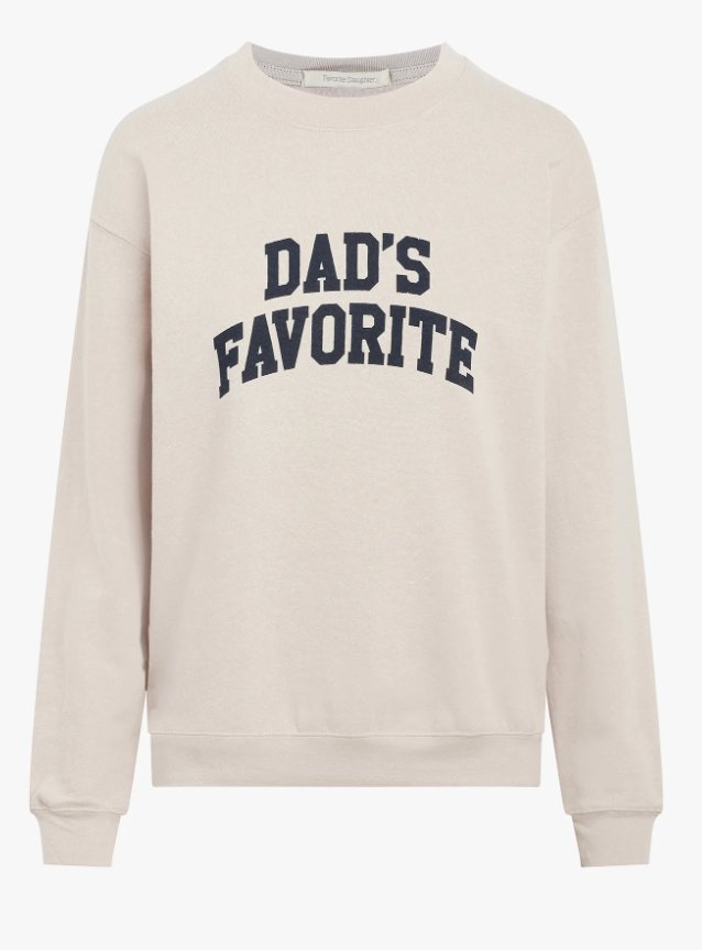 Favorite Daughter Dad's Favorite Sweatshirt - Gabrielle's Biloxi