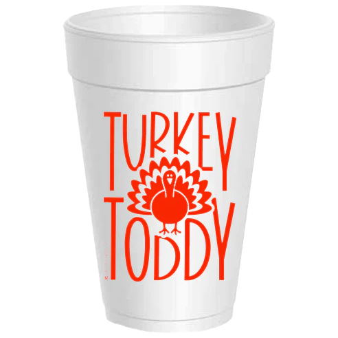 Turkey Toddy Styrofoam Cups - Gabrielle&
