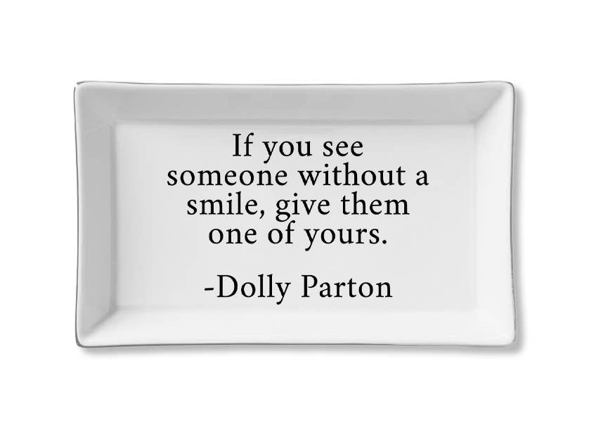 Ceramic Tray - Smile - Dolly Parton - Gabrielle's Biloxi