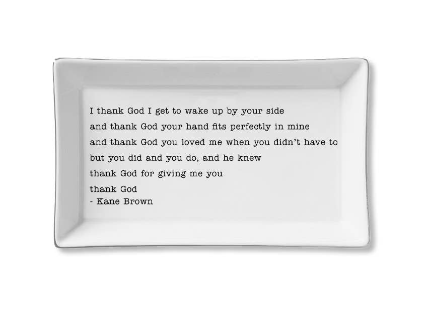 Ceramic Tray - Thank God - Kane Brown - Gabrielle's Biloxi