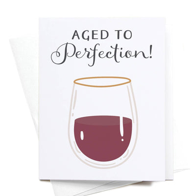 Aged to Perfection! Wine Greeting Card - Gabrielle's Biloxi