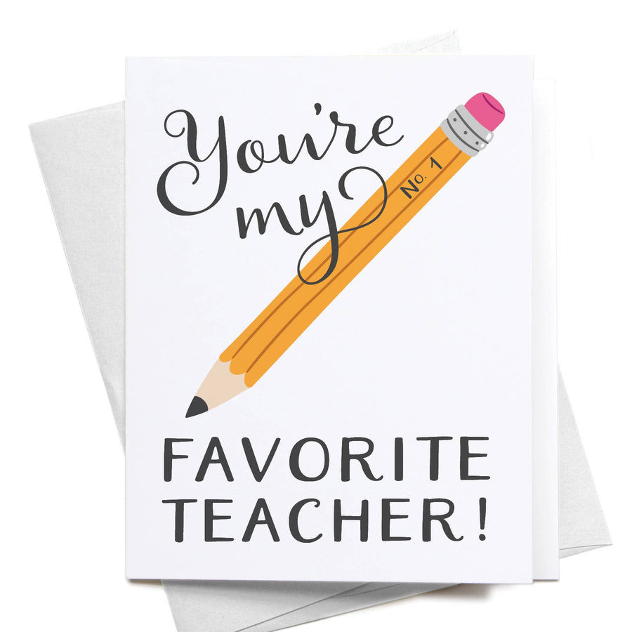 You're My No. 1 Favorite Teacher! Greeting Card - Gabrielle's Biloxi