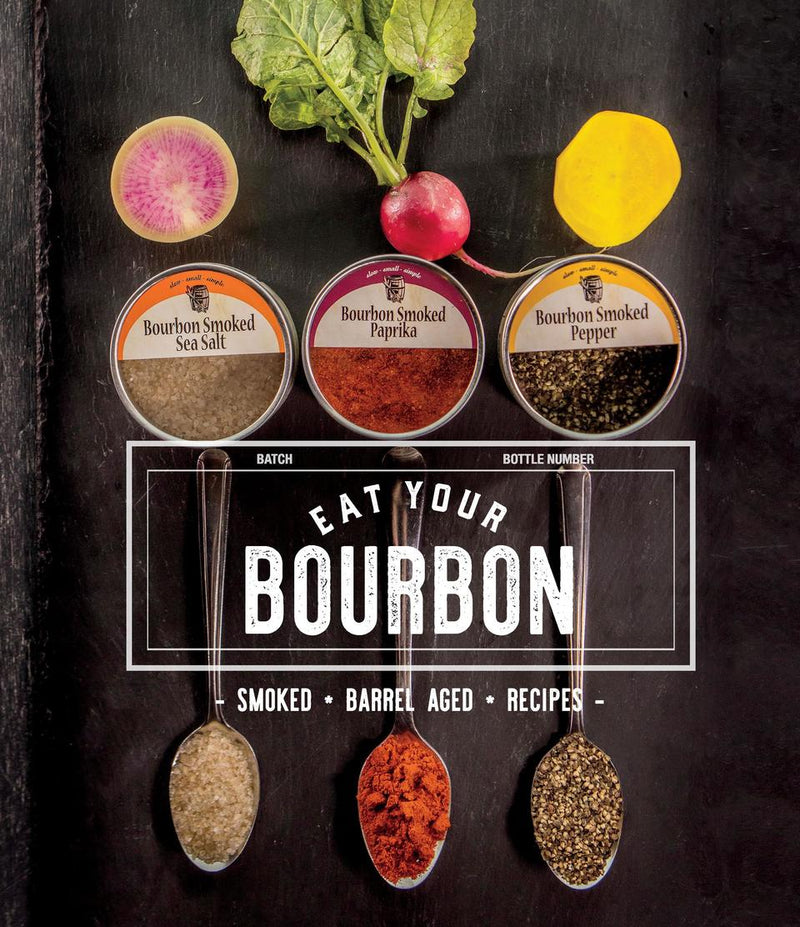 Eat Your Bourbon Cookbook - Gabrielle&