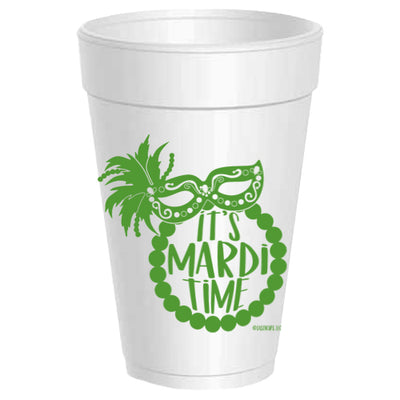 It's Mardi Time Styrofoam Cups - Gabrielle's Biloxi