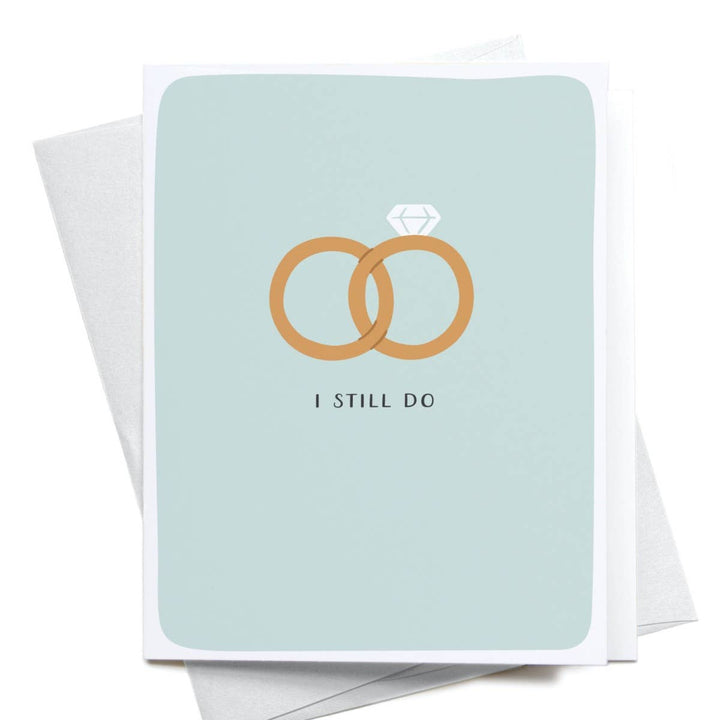 I Still Do Rings Greeting Card - Gabrielle's Biloxi
