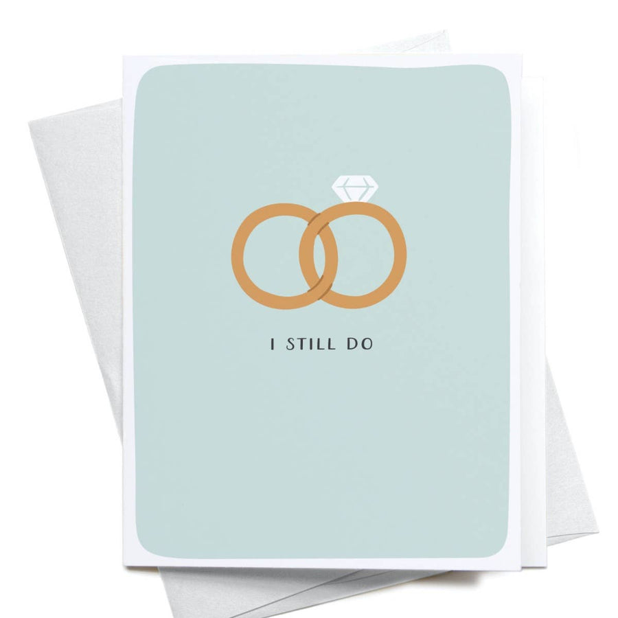 I Still Do Rings Greeting Card - Gabrielle's Biloxi