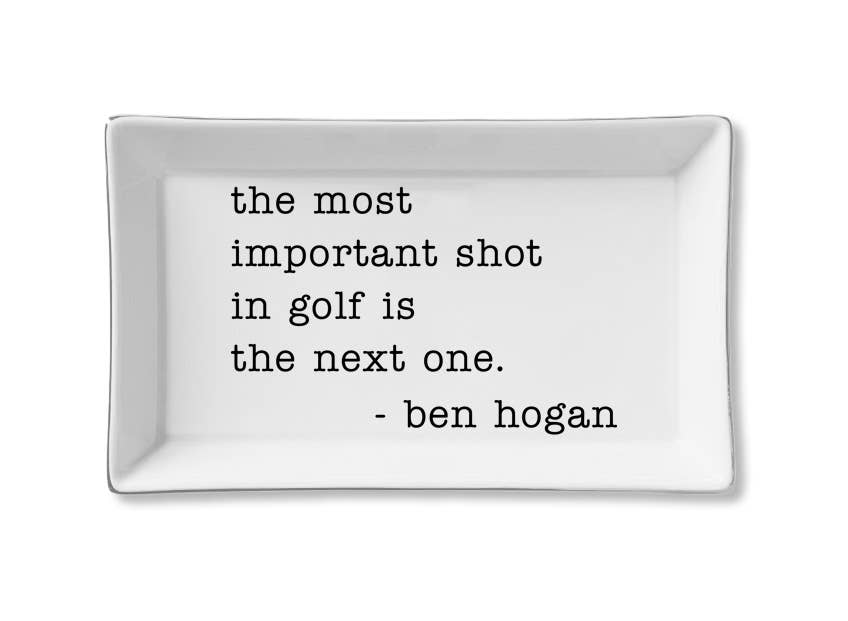 Ceramic Tray - Most Important Shot - Ben Hogan - Gabrielle's Biloxi