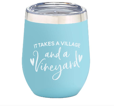 It Takes a Village Wine Tumbler - Gabrielle's Biloxi